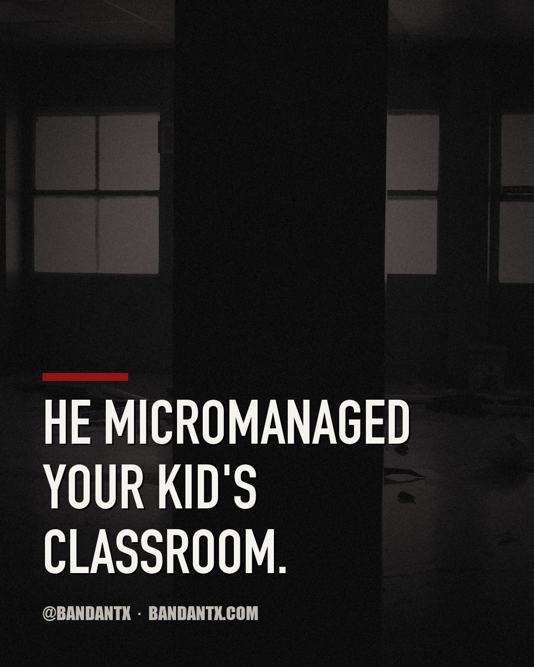 Dan Patrick's Government Knows Best (About Your Kid's Classroom)