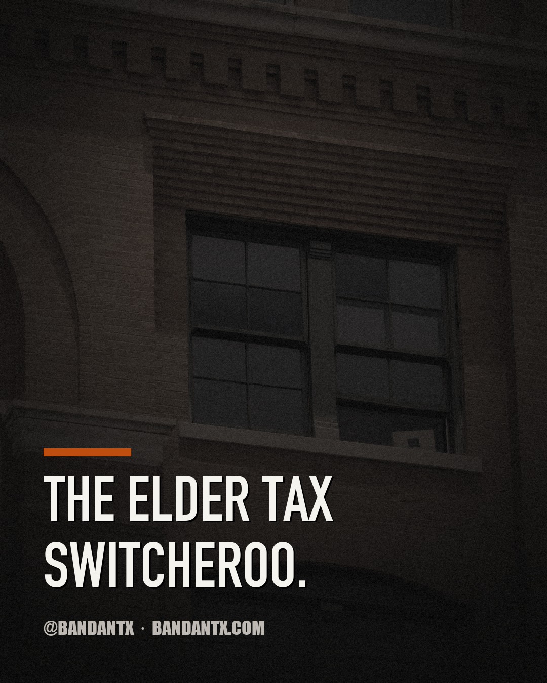 The Elder Tax Switcheroo