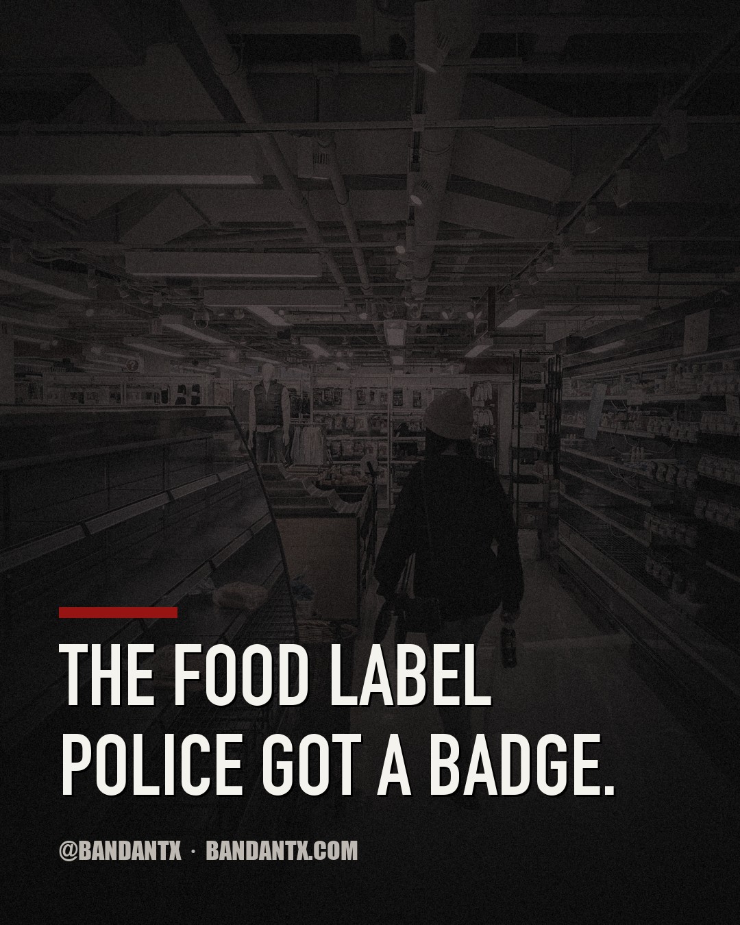 The Food Label Police Got a Badge
